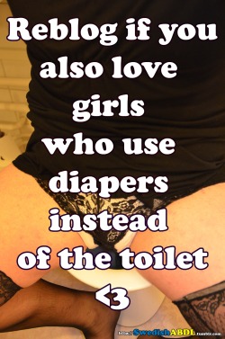 swedishabdl: Reblog if you also love girls who use diapers instead