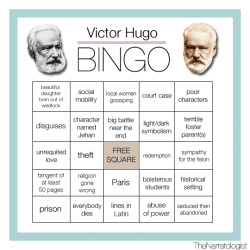 thenarratologist:  LITERATURE BINGO:Victor Hugo.