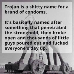 georgetakei:  Watch out for those Trojans. There might be a rubber