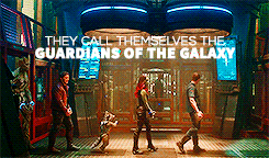kepnerrrd:  They call themselves the Guardians of the Galaxy. What