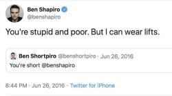 uzumezu:ben shapiro seriously saying “you’re stupid and poor.