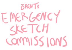 bruhcooler:  EMERGENCY SKETCH COMMSrent went up this month and