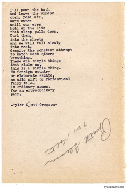 tylerknott:  Typewriter Series #904 by Tyler Knott Gregson