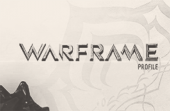 decryptions:  WARFRAME PROFILE: Excalibur    