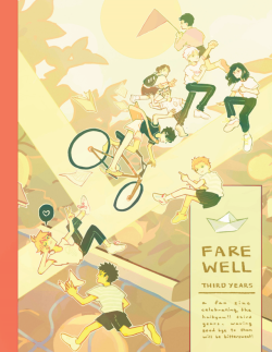 farewellzine:63 pages of third years! preorder your PDF, book,