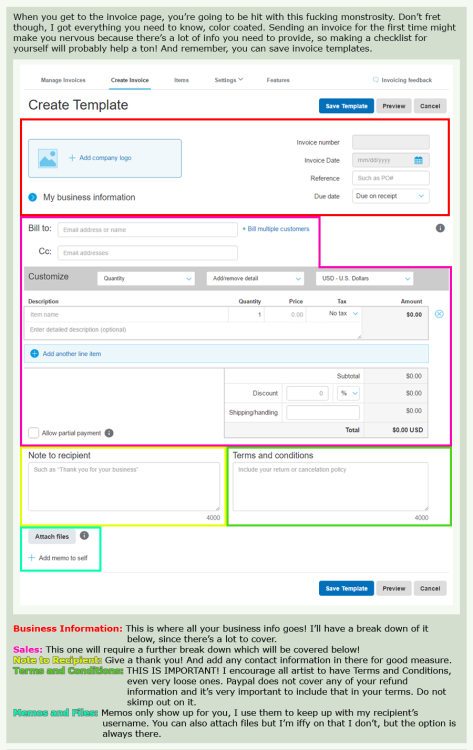 pastelnebulas: I’m slapping the Paypal invoice tutorial up here too, you can see a better view here. On top of this, I want to remind people that chargeback scammers do happen and to stay safe when selling art. Paypal does NOT have seller protection