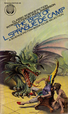 The Best Of L. Sprague de Camp (Del Rey, 1978). Cover art by