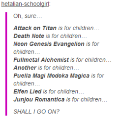 hetalia is for children, you missed one hetalian-schoolgirl!