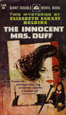The Innocent Mrs. Duff, by Elisabeth Sanxay Holding (Ace, 1951).