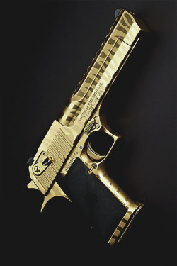 dream-villain:   Gold Desert Eagle. 