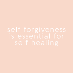 shez-a-bitch:  sheisrecovering:self forgiveness is essential