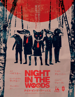 atoms2ashes:  I made a Japanese movie poster for @nightinthewoodsgame