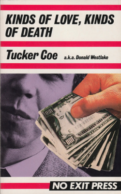 Kinds of Love, Kinds of Death by Tucker Coe a.k.a Donald Westlake