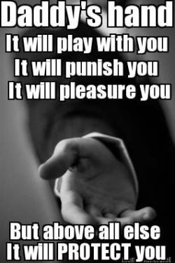 bdsmteacher:  and daddy’s arms will hold you tight and make