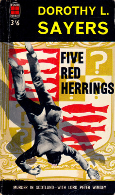 Five Red Herrings, by Dorothy L. Sayers (Four Square, 1962).From