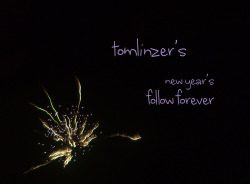 ohziall:  tomlinzer:  It’s time for another follow forever!