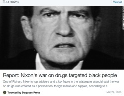 onevagabond:  March, 23 2016 - The “War on Drugs” was actually