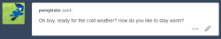 askbreejetpaw: Bree: Well, I have a lot of fur and clothing that