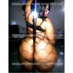 superdomebooty504:  if I was your your big girl stripper   from http://www.mssuperdomebooty.com 