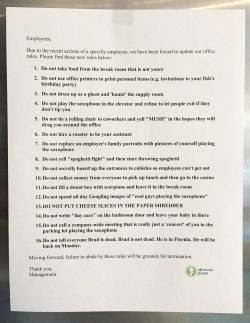 obviousplant:  I left some new office rules in the break room