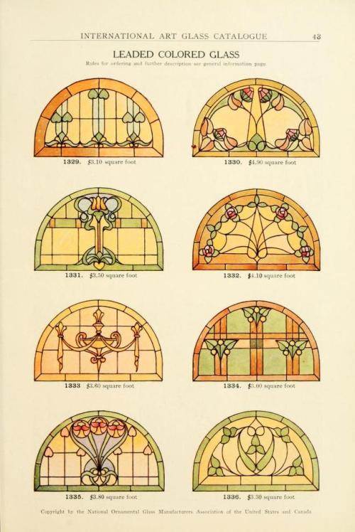 heaveninawildflower:  Designs taken from ‘International Art Glass Catalogue’ by National Ornamental Glass Manufacturers Association of the United States and Canada.Published 1914 by Shattock & McKay Co. Winterthur Museum Library.archive.org  Wow.