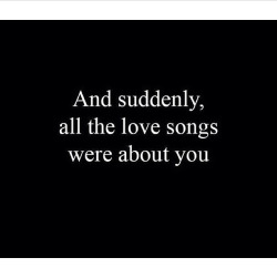 yourssweetnaddo:  About you💗 on We Heart It - http://weheartit.com/entry/118046225