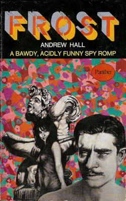Frost, by Andrew Hall (Panther, 1967). Cover illustration by