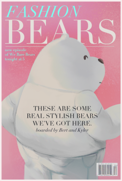 wedrawbears:  TONIGHT AT 5!! ITS FASHION BEARS. so editorialpromo