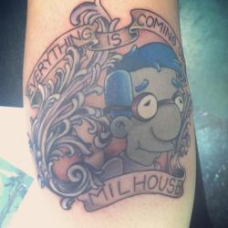 fuckyeahtattoos:  “Everything is coming up Milhouse” by Jess