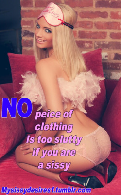 sissy-maker:  sissy-stable:  Do you have slutty sissy clothes