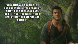 nathandrakeismylover:  4chump:  How Naughty Dog can sell future