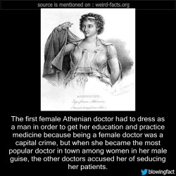 mindblowingfactz:    The first female Athenian doctor had to