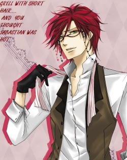 vocaloidqueen21:  grell with short hair!!!! 