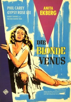 gentlemanlosergentlemanjunkie: West German poster for Die Blonde