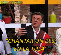 randomweas:  “Chantar un Peo en la Tula” (x)