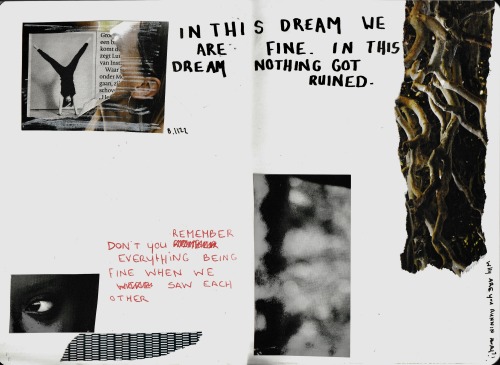 hel7l7:  in this dream we are fine. in this dream nothing got