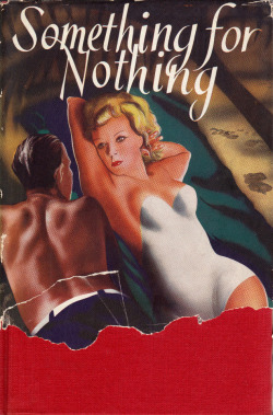 Something For Nothing, by H. Vernor Dixon (Hamish Hamilton, 1950).From
