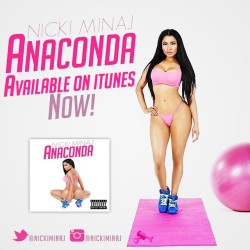 nickiminaj-instagram:  #AnacondaOniTunes 