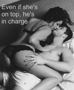 rvfriends:  She is on top cause he let her be.