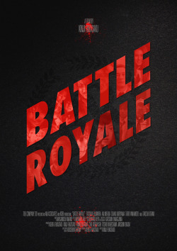 thepostermovement:  Battle Royale by Mark Hyland
