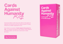 toriffic: Cards Against Humanity for Her  [x] ——— Frequently