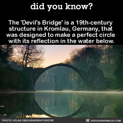 did-you-kno:  The ‘Devil’s Bridge’ is a 19th-century  structure