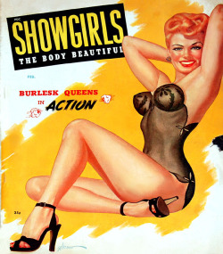 burleskateer:   ‘SHOWGIRLS’ magazine (Vol.1 - No.7); published