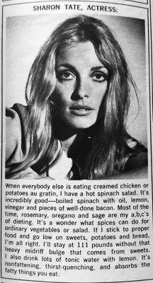 simply-sharon-tate:  Sharon Tate’s diet secrets, as reported