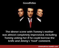 cinematrivia:  Goodfellas - “Dinner Scene” [x] Requested