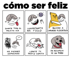 bienvenidoalinternet:  Como ser feliz.