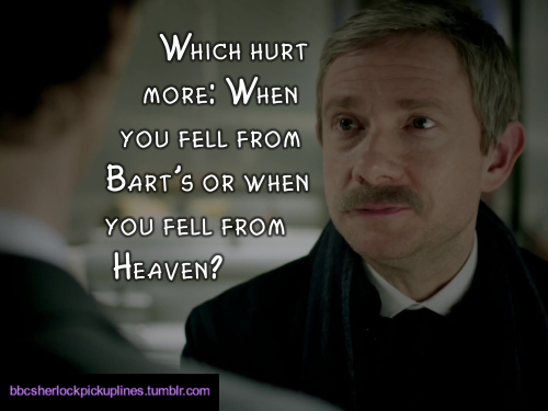“Which hurt more: When you fell from Bart’s or when you fell from Heaven?”
