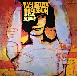 vinyl-artwork:Hal Blaine ‎– Psychedelic Percussion (1967)Full