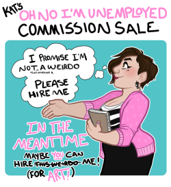 artkat: If you’re interested in a commission, you can contact