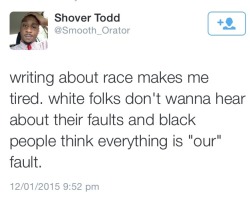 ablacknation:  Fuck Tea. Get me some vodka to sip with this truth.